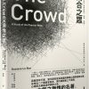 烏合之眾：為什麼「我們」會變得瘋狂、盲目、衝動？讓你看透群眾心理的第一書